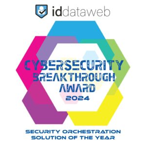 ID Dataweb Wins “Security Orchestration Solution of the Year” in 2024 CyberSecurity Breakthrough Awards Program 